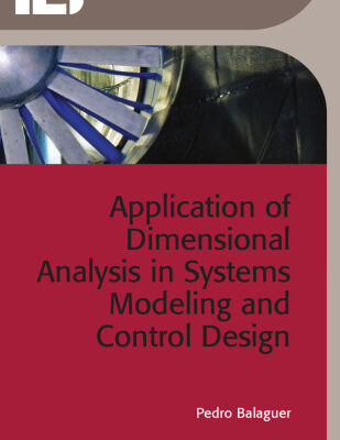 خرید و دانلود نسخه کامل کتاب Application of Dimensional Analysis in Systems Modeling and Control Design