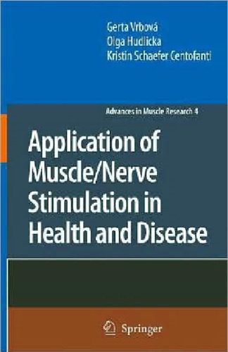 خرید و دانلود نسخه کامل کتاب Application of Muscle Nerve Stimulation in Health and Disease (Advances in Muscle Research)_68c738ecb2517.jpeg خرید و دانلود نسخه کامل کتاب Application of Muscle Nerve Stimulation in Health and Disease (Advances in Muscle Research)