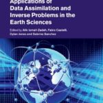 خرید و دانلود نسخه کامل کتاب Applications of Data Assimilation and Inverse Problems in the Earth Sciences