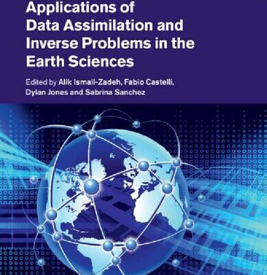 خرید و دانلود نسخه کامل کتاب Applications of Data Assimilation and Inverse Problems in the Earth Sciences