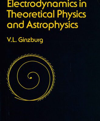 خرید و دانلود نسخه کامل کتاب Applications of Electrodynamics in Theoretical Physics and Astrophysics