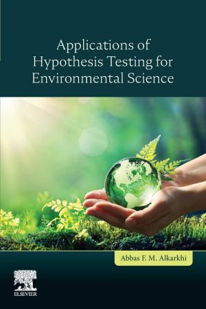 خرید و دانلود نسخه کامل کتاب Applications of Hypothesis Testing for Environmental Science_68c6918ef41a1.jpeg خرید و دانلود نسخه کامل کتاب Applications of Hypothesis Testing for Environmental Science