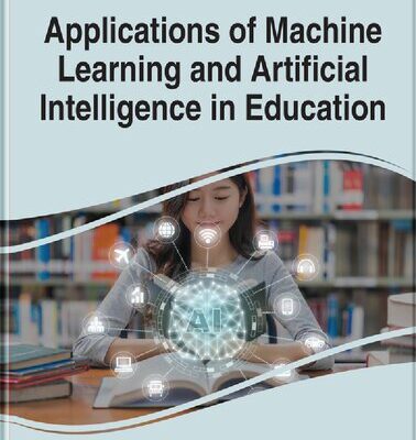 خرید و دانلود نسخه کامل کتاب Applications of Machine Learning and Artificial Intelligence in Education