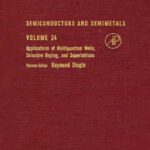 خرید و دانلود نسخه کامل کتاب Applications of Multiquantum Wells, Selective Doping, and Superlattices