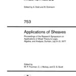 خرید و دانلود نسخه کامل کتاب Applications of sheaves. Proceedings Symposium on Appl. Sheaf Theory, Durham, 1977
