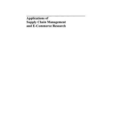 خرید و دانلود نسخه کامل کتاب Applications of Supply Chain Management and E-Commerce Research (Applied Optimization)
