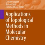 خرید و دانلود نسخه کامل کتاب Applications of Topological Methods in Molecular Chemistry