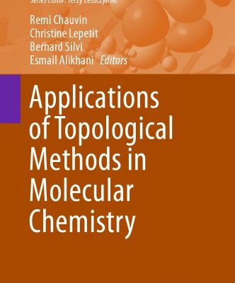 خرید و دانلود نسخه کامل کتاب Applications of Topological Methods in Molecular Chemistry