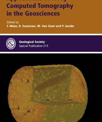 خرید و دانلود نسخه کامل کتاب Applications of X-ray Computed Tomography in the Geosciences (Geological Society Special Publication No. 215)