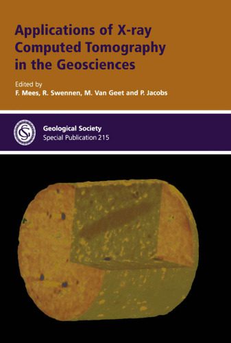 خرید و دانلود نسخه کامل کتاب Applications of X-ray Computed Tomography in the Geosciences (Geological Society Special Publication No. 215)_68b4bf090e36e.jpeg خرید و دانلود نسخه کامل کتاب Applications of X-ray Computed Tomography in the Geosciences (Geological Society Special Publication No. 215)