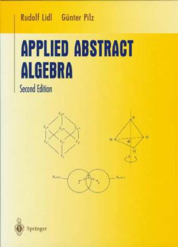 خرید و دانلود نسخه کامل کتاب Applied Abstract Algebra (Second Edition)_68b50388b674b.jpeg خرید و دانلود نسخه کامل کتاب Applied Abstract Algebra (Second Edition)