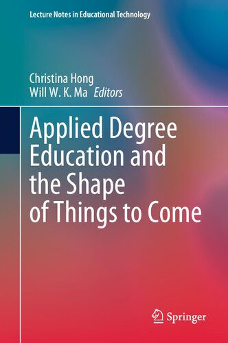 خرید و دانلود نسخه کامل کتاب Applied Degree Education and the Shape of Things to Come_68c69211a606c.jpeg خرید و دانلود نسخه کامل کتاب Applied Degree Education and the Shape of Things to Come