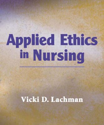 خرید و دانلود نسخه کامل کتاب Applied Ethics in Nursing