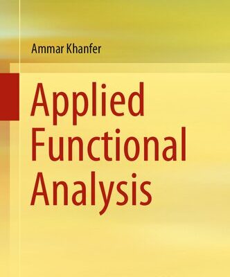 خرید و دانلود نسخه کامل کتاب Applied Functional Analysis
