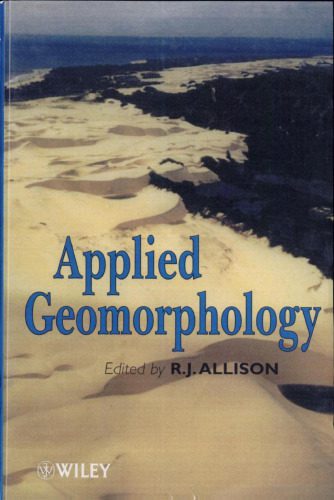 خرید و دانلود نسخه کامل کتاب Applied geomorphology: theory and practice_68c250966a856.jpeg خرید و دانلود نسخه کامل کتاب Applied geomorphology: theory and practice