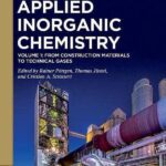 خرید و دانلود نسخه کامل کتاب Applied Inorganic Chemistry, Volume 1: From Construction Materials to Technical Gases