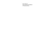 خرید و دانلود نسخه کامل کتاب Applied Mathematical Methods in Theoretical Physics