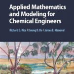 خرید و دانلود نسخه کامل کتاب Applied Mathematics and Modeling for Chemical Engineers
