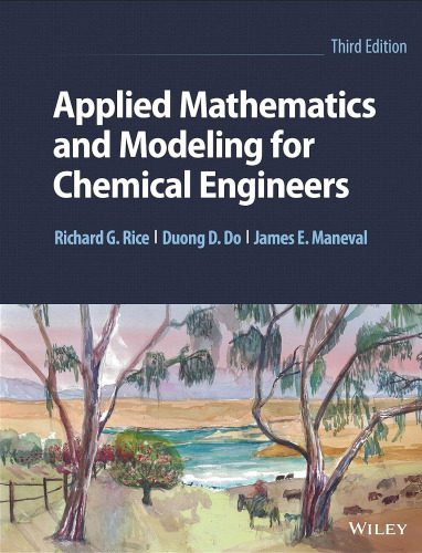 خرید و دانلود نسخه کامل کتاب Applied Mathematics and Modeling for Chemical Engineers_68d01c4339b19.jpeg خرید و دانلود نسخه کامل کتاب Applied Mathematics and Modeling for Chemical Engineers