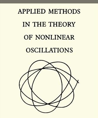خرید و دانلود نسخه کامل کتاب Applied Methods in the Theory of Nonlinear Oscillations