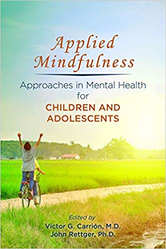 خرید و دانلود نسخه کامل کتاب Applied Mindfulness: Approaches in Mental Health for Children and Adolescents_68b9f64ef1e3d.jpeg خرید و دانلود نسخه کامل کتاب Applied Mindfulness: Approaches in Mental Health for Children and Adolescents