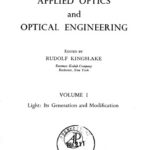 خرید و دانلود نسخه کامل کتاب Applied optics and optical engineering. Vol. I: Light. Its generation and modification