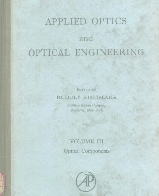 خرید و دانلود نسخه کامل کتاب Applied optics and optical engineering,Vol.III