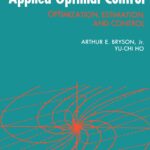 خرید و دانلود نسخه کامل کتاب Applied Optimal Control: Optimization, Estimation and Control