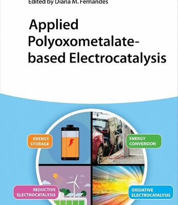 خرید و دانلود نسخه کامل کتاب Applied Polyoxometalate-Based Electrocatalysis