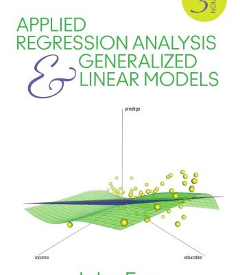 خرید و دانلود نسخه کامل کتاب Applied Regression Analysis and Generalized Linear Models
