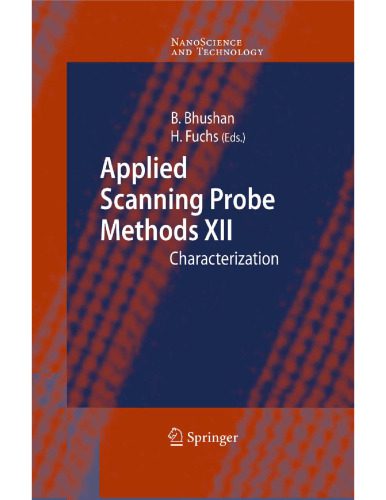 خرید و دانلود نسخه کامل کتاب Applied Scanning Probe Methods XII: Characterization (NanoScience and Technology) (No. XII)_68bd24141e04b.jpeg خرید و دانلود نسخه کامل کتاب Applied Scanning Probe Methods XII: Characterization (NanoScience and Technology) (No. XII)