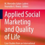 خرید و دانلود نسخه کامل کتاب Applied Social Marketing and Quality of Life: Case Studies from an International Perspective
