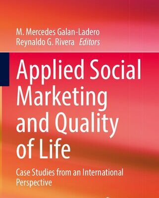 خرید و دانلود نسخه کامل کتاب Applied Social Marketing and Quality of Life: Case Studies from an International Perspective