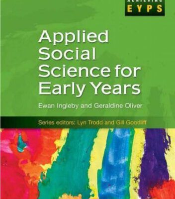 خرید و دانلود نسخه کامل کتاب Applied Social Science for Early Years (Achieving Eyps)