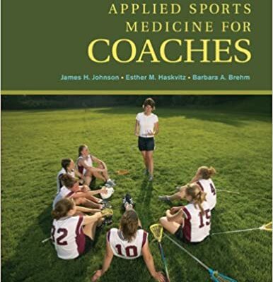 خرید و دانلود نسخه کامل کتاب Applied Sports Medicine For Coaches –  +  Pdf