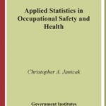 خرید و دانلود نسخه کامل کتاب Applied Statistics in Occupational Safety and Health