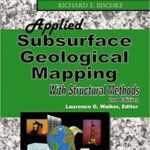 خرید و دانلود نسخه کامل کتاب Applied Subsurface Geological Mapping with Structural Methods (2nd Edition)