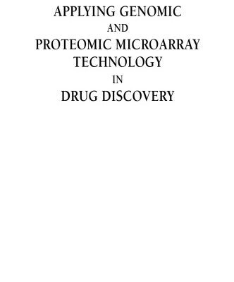 خرید و دانلود نسخه کامل کتاب Applying Genomic and Proteomic Microarray Technology in Drug Discovery