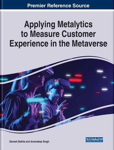 خرید و دانلود نسخه کامل کتاب Applying Metalytics to Measure Customer Experience in the Metaverse_68d5b230ef202.jpeg خرید و دانلود نسخه کامل کتاب Applying Metalytics to Measure Customer Experience in the Metaverse