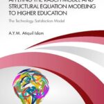 خرید و دانلود نسخه کامل کتاب Applying the Rasch Model and Structural Equation Modeling to Higher Education: The Technology Satisfaction Model