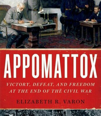 خرید و دانلود نسخه کامل کتاب Appomattox: Victory, Defeat, and Freedom at the End of the Civil War