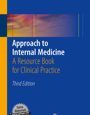 خرید و دانلود نسخه کامل کتاب Approach to Internal Medicine: A Resource Book for Clinical Practice