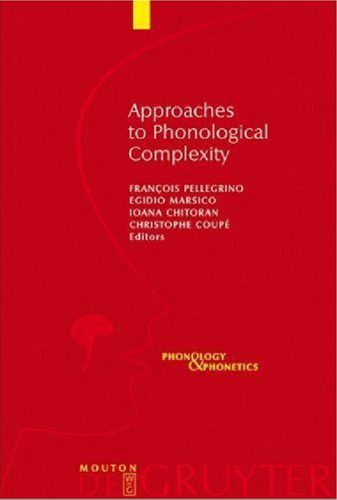 خرید و دانلود نسخه کامل کتاب Approaches to Phonological Complexity (Phonology and Phonetics)_68b6545de9ad0.jpeg خرید و دانلود نسخه کامل کتاب Approaches to Phonological Complexity (Phonology and Phonetics)