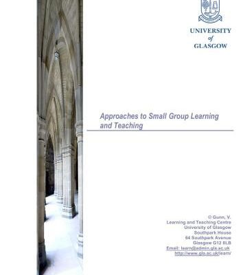 خرید و دانلود نسخه کامل کتاب Approaches to Small Group Learning and Teaching