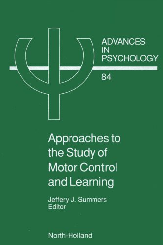 خرید و دانلود نسخه کامل کتاب Approaches to the Study of Motor Control and Learning_68c74ec7b8102.jpeg خرید و دانلود نسخه کامل کتاب Approaches to the Study of Motor Control and Learning