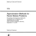 خرید و دانلود نسخه کامل کتاب Approximation methods for Navier-Stokes problems. Proceedings symposium IUTAM, 1979