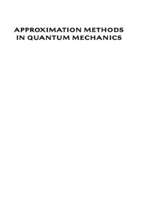 خرید و دانلود نسخه کامل کتاب Approximation Methods in Quantum Mechanics