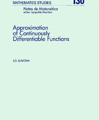 خرید و دانلود نسخه کامل کتاب Approximation of Continuously Differentiable Functions