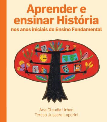 خرید و دانلود نسخه کامل کتاب Aprender e ensinar História nos anos iniciais do Ensino Fundamental