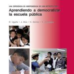 خرید و دانلود نسخه کامل کتاب Aprendiendo a democratizar la escuela pública. Una experiencia en Independencia de Lima Metropolitana